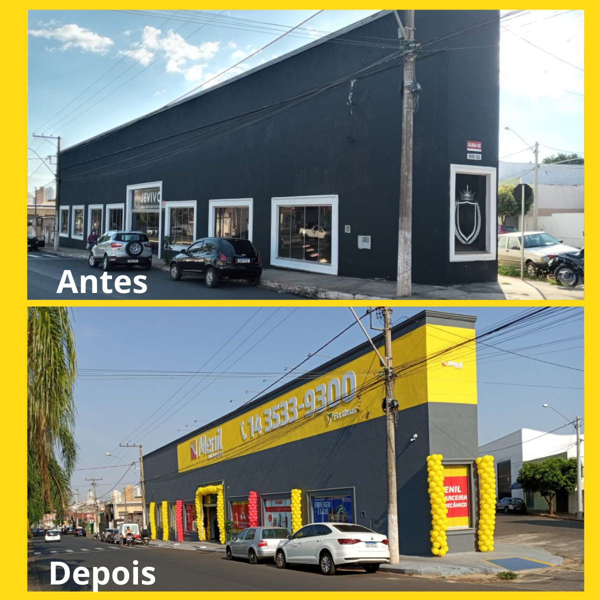 Comparação antes e depois da fachada da Menil Autopeças